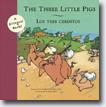 *The Three Little Pigs/Los Tres Cerditos* by Merce Escardo i Bas, illustrated by Pere Joan