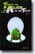 *There's an Alien in My Toilet, Vol. 1* by Samuel Vera- young readers fantasy book review