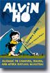 *Alvin Ho: Allergic to Camping, Hiking, and Other Natural Disasters* by Lenore Look, illustrated by LeUyen Pham- beginning readers book review
