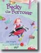*Becky the Borrower* by Udo Weigelt, illustrated by Astrid Henn