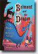 *Belmont and the Dragon: Danger in Redwitch Village* by Robin Gold, illustrated by Mike Zarb - beginning readers book review