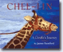 *Chee-Lin: A Giraffe's Journey* by James Rumford