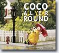 *Coco All Year Round* by Sloane Tanen, photographs by Stefan Hagen