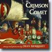 *The Crimson Comet* by Stephen Krensky, illustrated by Dean Morrissey