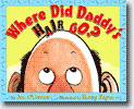 *Where Did Daddy's Hair Go?* by Joe O'Connor, illustrated by Henry Payne