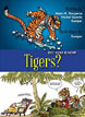 *Do You Know Tigers?* by Alain Bergeron, Michel Quintin and Sampar - beginning readers book review