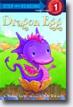 *Dragon Egg (Step Into Reading Step One - Ready to Read)* by Mallory Loehr, illustrated by Hala Wittwer