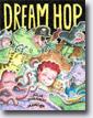 *Dream Hop* by Julia Durango, illustrated by Jared Lee