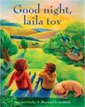 *Good Night, Laila Tov* by Laurel Snyder, illustrated by Jui Ishida