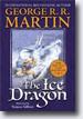 *The Ice Dragon* by George R.R. Martin- young readers book review