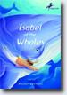 *Isabel of the Whales* by Hester Velmans- young readers fantasy book review