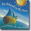 *An Island in the Sun* by Stella Blackstone, illustrated by Nicoletta Ceccoli