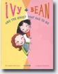 *Ivy + Bean and the Ghost That Had to Go (Book 2)* by Annie Barrows, illustrated by Sophie Blackall