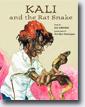 *Kali and the Rat Snake* by Zai Whitaker, illustrated by Srividya Natarajan