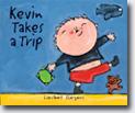 *Kevin Takes a Trip* by Liesbet Slegers