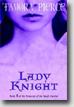 *Lady Knight: Book 4 of the Protector of the Small* by Tamora Pierce - young adult book review