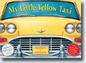 *My Little Yellow Taxi* by Stephen T. Johnson