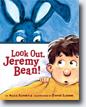 *Look Out, Jeremy Bean!* by Alice Schertle, illustrated by David Slonim - beginning readers book review