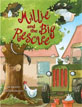 *Millie and the Big Rescue (Millie's Misadventures)* by Alexander Steffensmeier