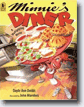 *Minnie's Diner: A Multiplying Menu* by Dayle Ann Dodds, illustrated by John Manders