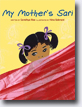 *My Mother's Sari* by Sandhya Rao, illustrated by Nina Sabnani
