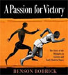 *A Passion for Victory: The Story of the Olympics in Ancient and Early Modern Times* by Benson Bobrick - middle grades book review