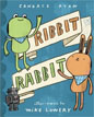 *Ribbit Rabbit* by Candace Ryan, illustrated by Mike Lowery