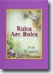*Rules Are Rules* by Julie Scandora