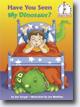 *Have You Seen My Dinosaur? (I Can Read It All By Myself Beginner Books)* by Jon Surgal, illustrated by Joe Mathieu - beginning readers book review