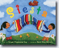 *Siesta!* by Ginger Foglesong Guy, illustrated by Rene King Moreno