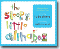 *The Sleepy Little Alphabet: A Bedtime Story from Alphabet Town* by Judy Sierra, illustrated by Melissa Sweet