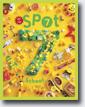 *Spot 7 School* from Chronicle Books