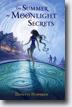 *The Summer of Moonlight Secrets* by Danette Haworth- young readers fantasy book review