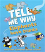 *Tell Me Why Elephants Have Trunks: and Other Questions about Animals* by Barbara Taylor - beginning readers book review
