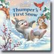 *Disney Bunnies: Thumper's First Snow* by Kate Egan, illustrated by Denise Shimabukuro and Valeria Turati