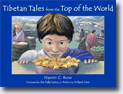 *Tibetan Tales from the Top of the World* by Naomi C. Rose- young readers book review