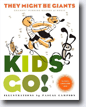 *Kids Go!* by They Might Be Giants