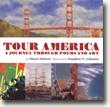 *Tour America: A Journey Through Poems & Art* by Diane Siebert, illustrated by Stephen T. Johnson - young readers book review