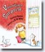 *Valentine Surprise* by Corinne Demas, illustrated by R.W. Alley