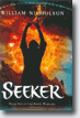*Seeker: Book One of the Noble Warriors* by William Nicholson - young adult book review