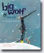 *Big Wolf and Little Wolf: The Little Leaf That Wouldn't Fall* by Nadine Brun-Cosme, illustrated by Olivier Tallec