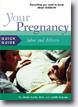 *Your Pregnancy Quick Guide: Labor & Delivery - What You Need to Know About Childbirth* by Glade B. Curtis & Judith Schuler