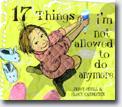 *17 Things I'm Not Allowed to Do Anymore* by Jenny Offill, illustrated by Nancy Carpenter