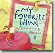 Click here for more information on *My Favorite Thing (According to Alberta)* by author Emily Jenkins