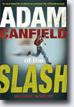*Adam Canfield of The Slash* by Michael Winerip- young readers book review