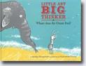 *Little Ant, Big Thinker, or Where Does the Ocean End?* by Andre Usatschow, illustrated by Alexandra Junge