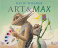 *Art and Max* by David Wiesner