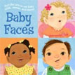 *Baby Faces* by Mallory Loehr, illustrated by Vanessa Brantley Newton