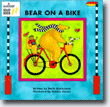 *Bear on a Bike* by Stella Blackstone, illustrated by Debbie Harter