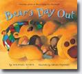 *Bear's Day Out* by Michael Rosen, illustrated by Adrian Reynolds